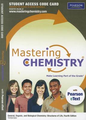 Book cover for MasteringChemistry with Pearson eText -- Standalone Access Card -- for General Organic, and Biological Chemistry