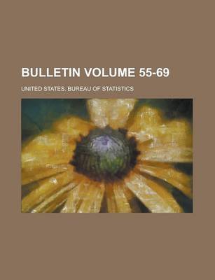 Book cover for Bulletin Volume 55-69