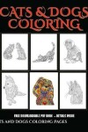 Book cover for Cats and Dogs Coloring Pages