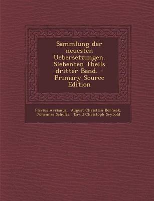 Book cover for Sammlung Der Neuesten Uebersetzungen. Siebenten Theils Dritter Band.