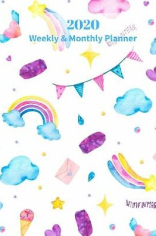 Cover of Believe In Magic 2020 Weekly and Monthly Planner