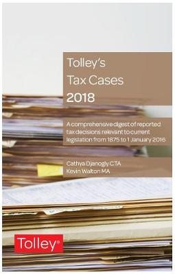 Book cover for Tolley's Tax Cases 2018