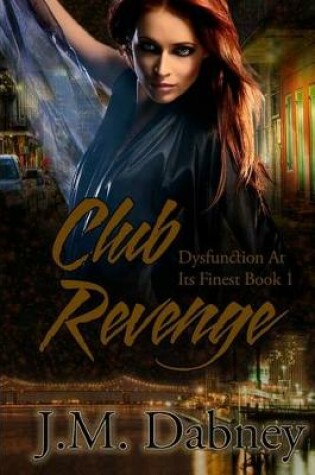 Cover of Club Revenge