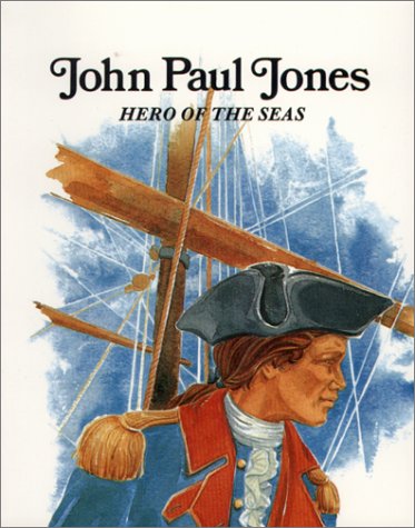 Book cover for John Paul Jones, Hero of the Seas