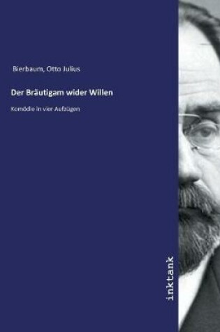 Cover of Der Brautigam wider Willen