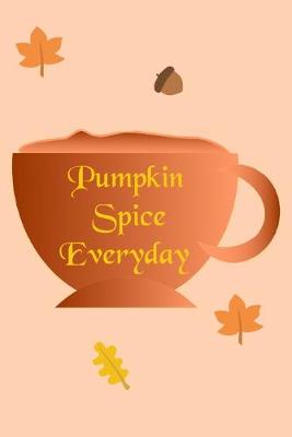 Book cover for Pumpkin Spice Everyday