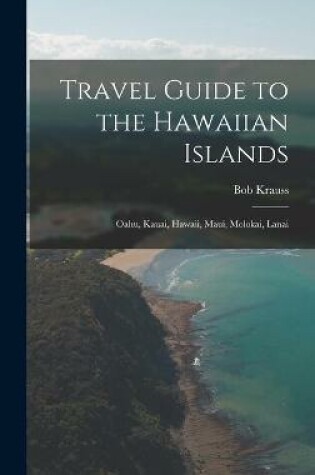 Cover of Travel Guide to the Hawaiian Islands