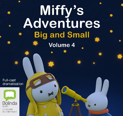 Book cover for Miffy's Adventures Big and Small: Volume Four