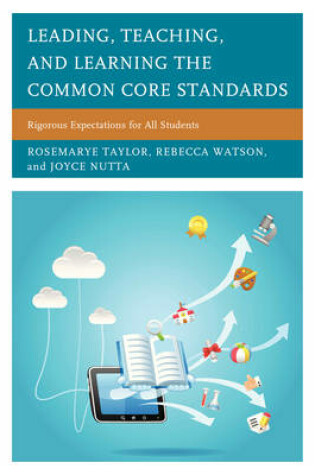 Cover of Leading, Teaching, and Learning the Common Core Standards