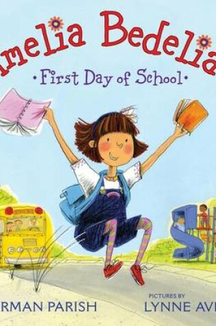 Cover of Amelia Bedelia's First Day of School