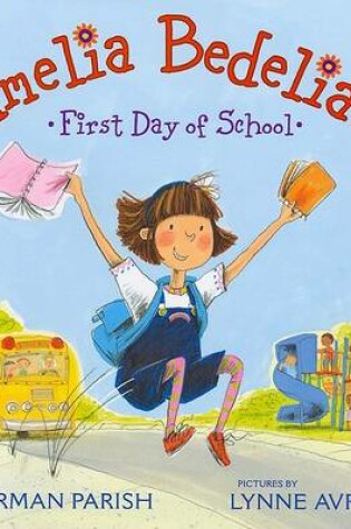 Cover of Amelia Bedelia's First Day of School