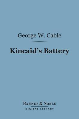 Book cover for Kincaid's Battery (Barnes & Noble Digital Library)