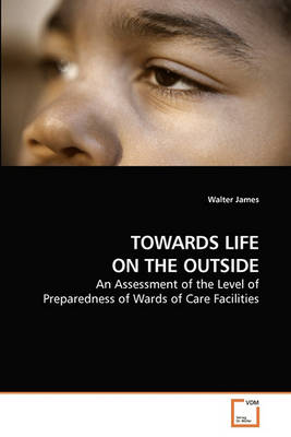 Book cover for Towards Life on the Outside