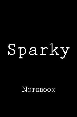 Book cover for Sparky