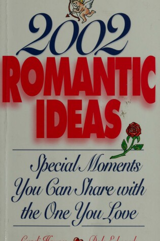 Cover of 2002 Romantic Ideas