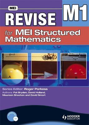 Book cover for Revise for MEI Structured Mathematics - M1