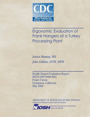 Book cover for Ergonomic Evaluation of Frank Hangers at a Turkey Processing Plant