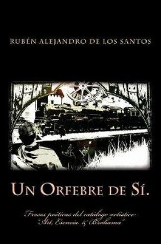 Cover of Un Orfebre de Sí.