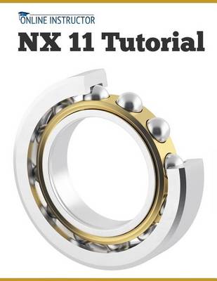 Cover of NX 11 Tutorial