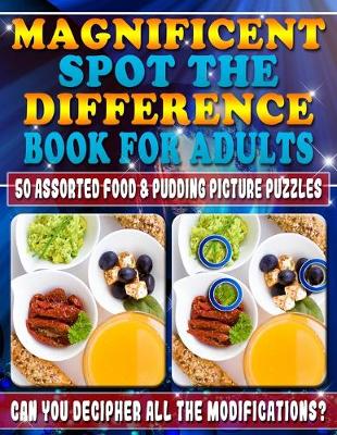 Cover of Magnificent Spot the Difference Book for Adults