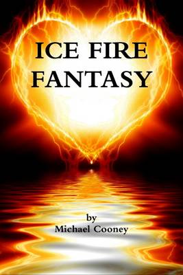 Book cover for Ice Fire Fantasy