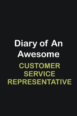 Book cover for Diary of an awesome Customer Service Representative