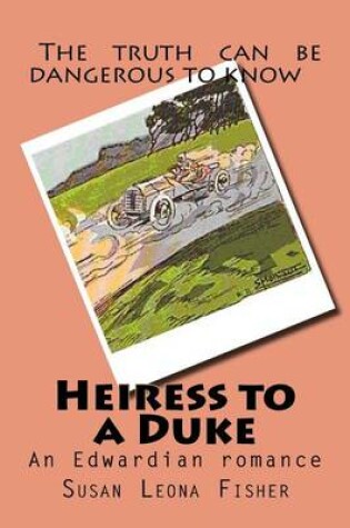 Cover of Heiress to a Duke