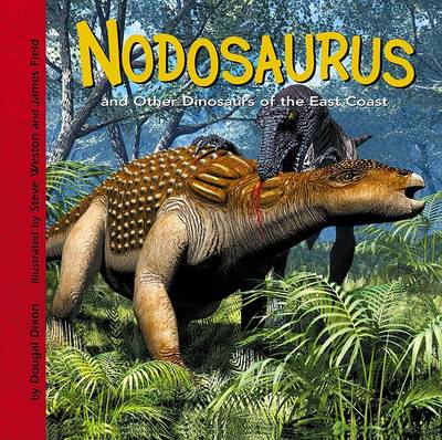 Book cover for Nodosaurus and Other Dinosaurs of the East Coast