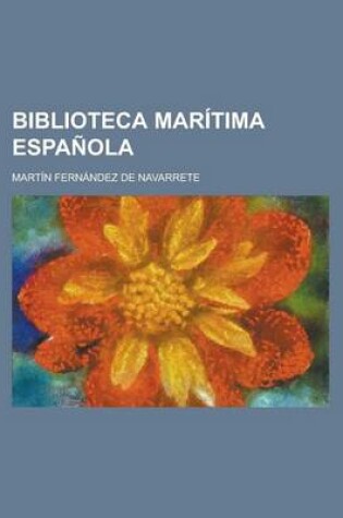 Cover of Biblioteca Mar Tima Espa Ola