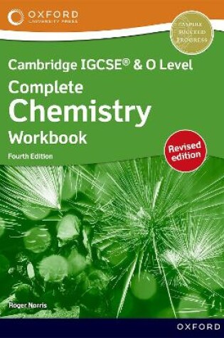 Cover of Cambridge Complete Chemistry for IGCSE® & O Level: Workbook (Revised)