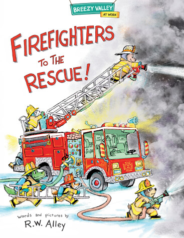 Book cover for Firefighters to the Rescue!