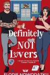 Book cover for Definitely Not Lovers (Damian & Maddie #1)