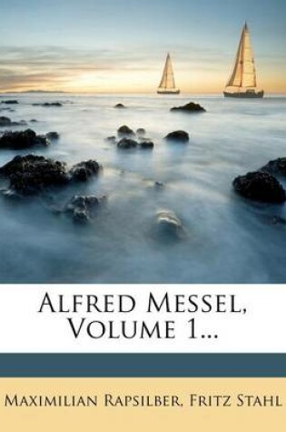 Cover of Alfred Messel, Volume 1...