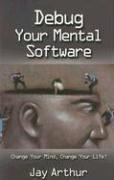 Book cover for Debug Your Mental Software