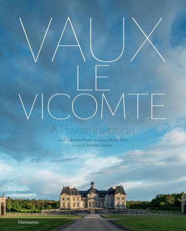 Book cover for Vaux-le-Vicomte: A Private Invitation