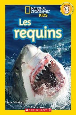 Book cover for National Geographic Kids: Les Requins (Niveau 3)