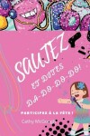 Book cover for Sautez Et Chantez Da-Do-Do-Do!