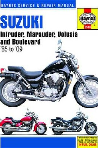 Cover of Suzuki Intruder Marauder Volosia Automotive Repair Manual
