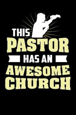 Cover of This Pastor Has An Awesome Church