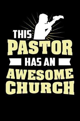 Book cover for This Pastor Has An Awesome Church