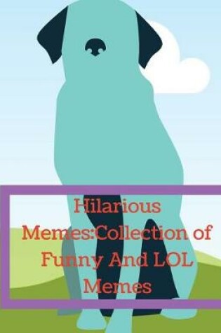 Cover of Hilarious Memes