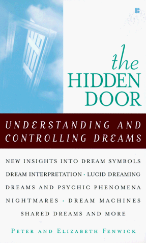 Book cover for The Hidden Door: Understanding and Controlling Dreams