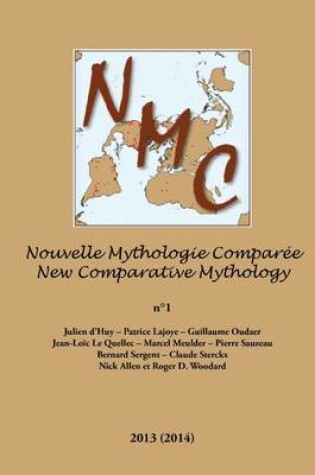 Cover of Nouvelle Mythologie Comparee / New Comparative Mythology Vol. 1