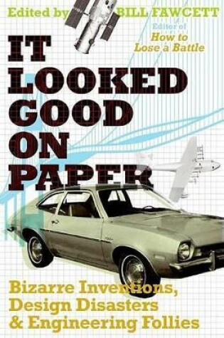 Cover of It Looked Good on Paper