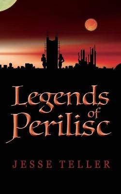 Book cover for Legends of Perilisc