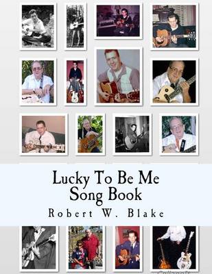 Book cover for Lucky To Be Me Song Book