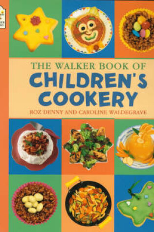 Cover of The Walker Book of Children's Cookery