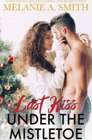 Cover of Last Kiss Under the Mistletoe