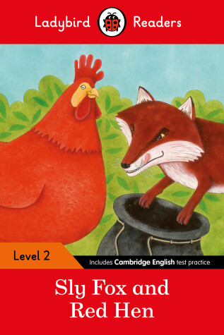 Book cover for Sly Fox and Red Hen: Ladybird Readers Level 2