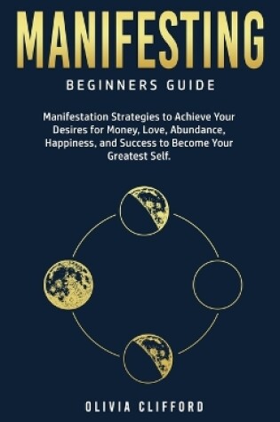 Cover of Manifesting - Beginners Guide